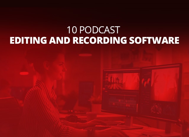 Image for 10 Podcast Editing And Recording Software