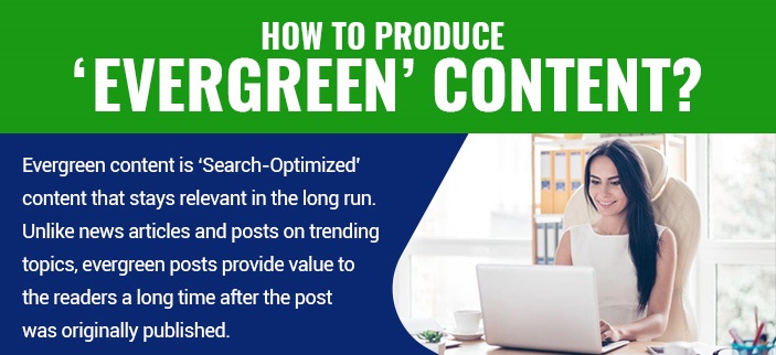 Image for How To Produce ‘Evergreen’ Content?